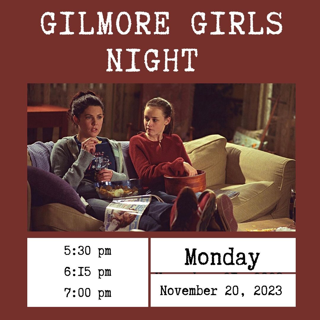 Due to 100% chance of rain on a Tuesday. We are moving our Gilmore Girls Night up a day! Monday Night we will be showing three episodes: 5:30pm/6:15pm/7:00pm

Tag your best girl pals below for a chance to win free lattes and popcorn 🍿. We will choos