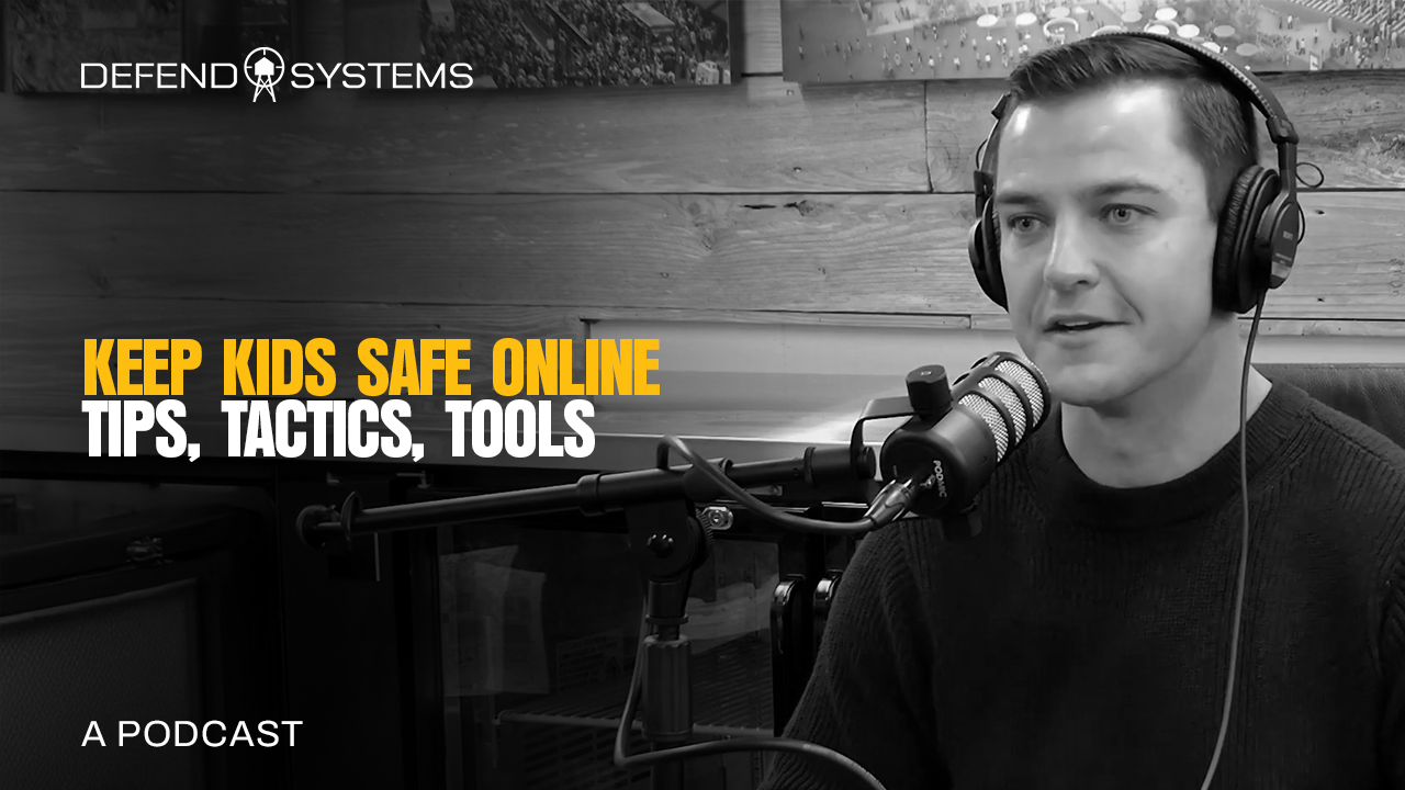 Online safety speaker and advocate Ben Tracy joined the Defend Systems team for a conversation about keeping kids safe online