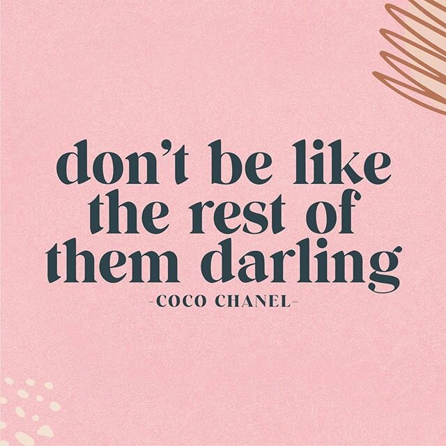 What's your favorite cliche #quote? You know, the ones *everyone* uses &amp; are splattered all over IG? I try to avoid them, but came across this gem the other day and it stuck in my head. With so many people, businesses &amp; brands clamoring for a
