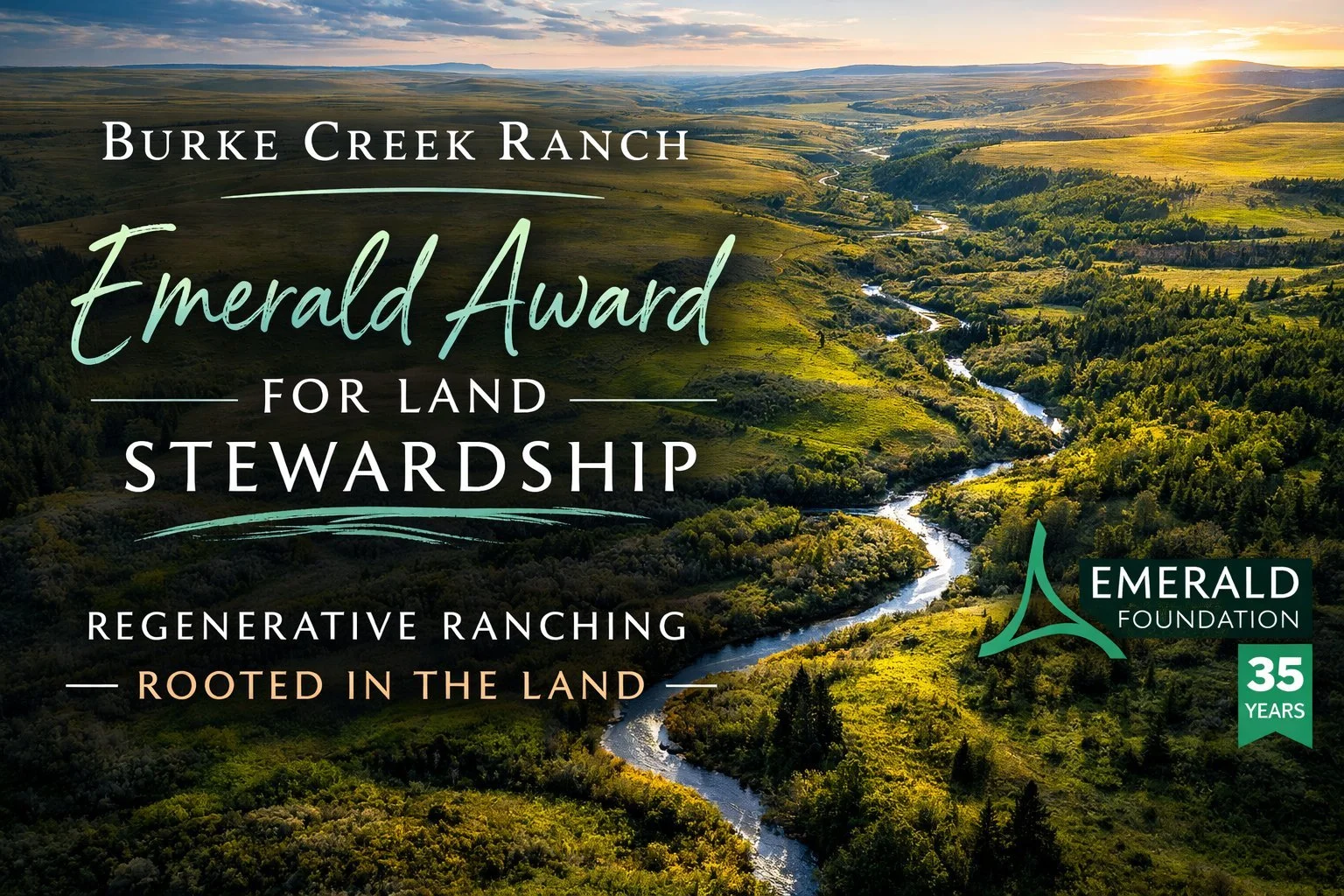 Emerald Award Microdocumentary: Land Stewardship at Burke Creek Ranch