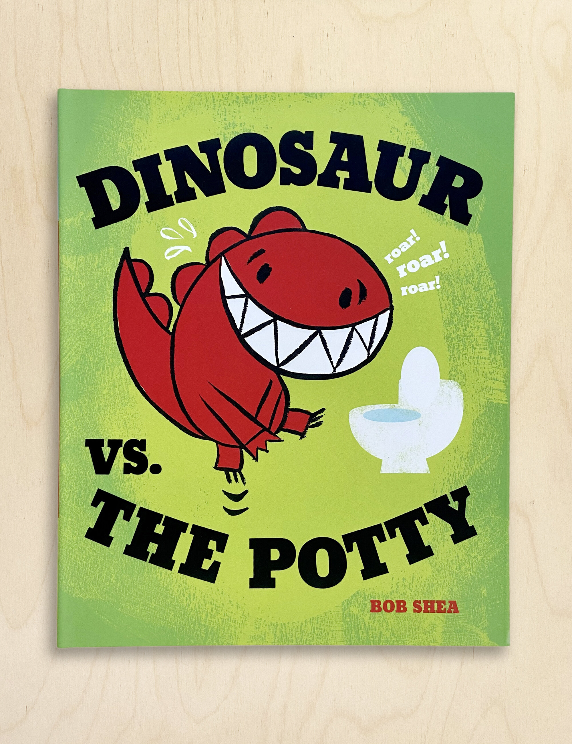 Dinosaur vs. Potty