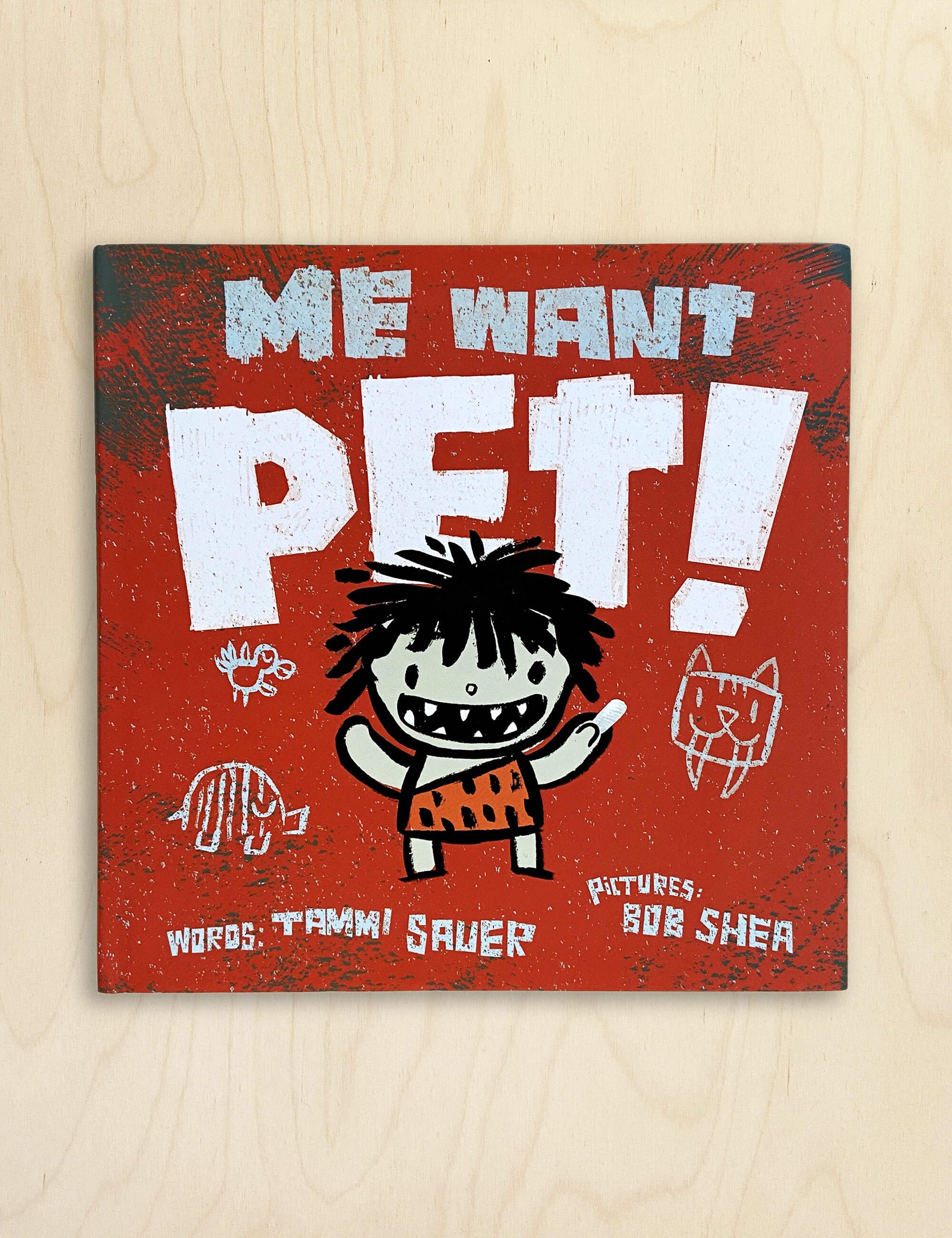 Me Want Pet