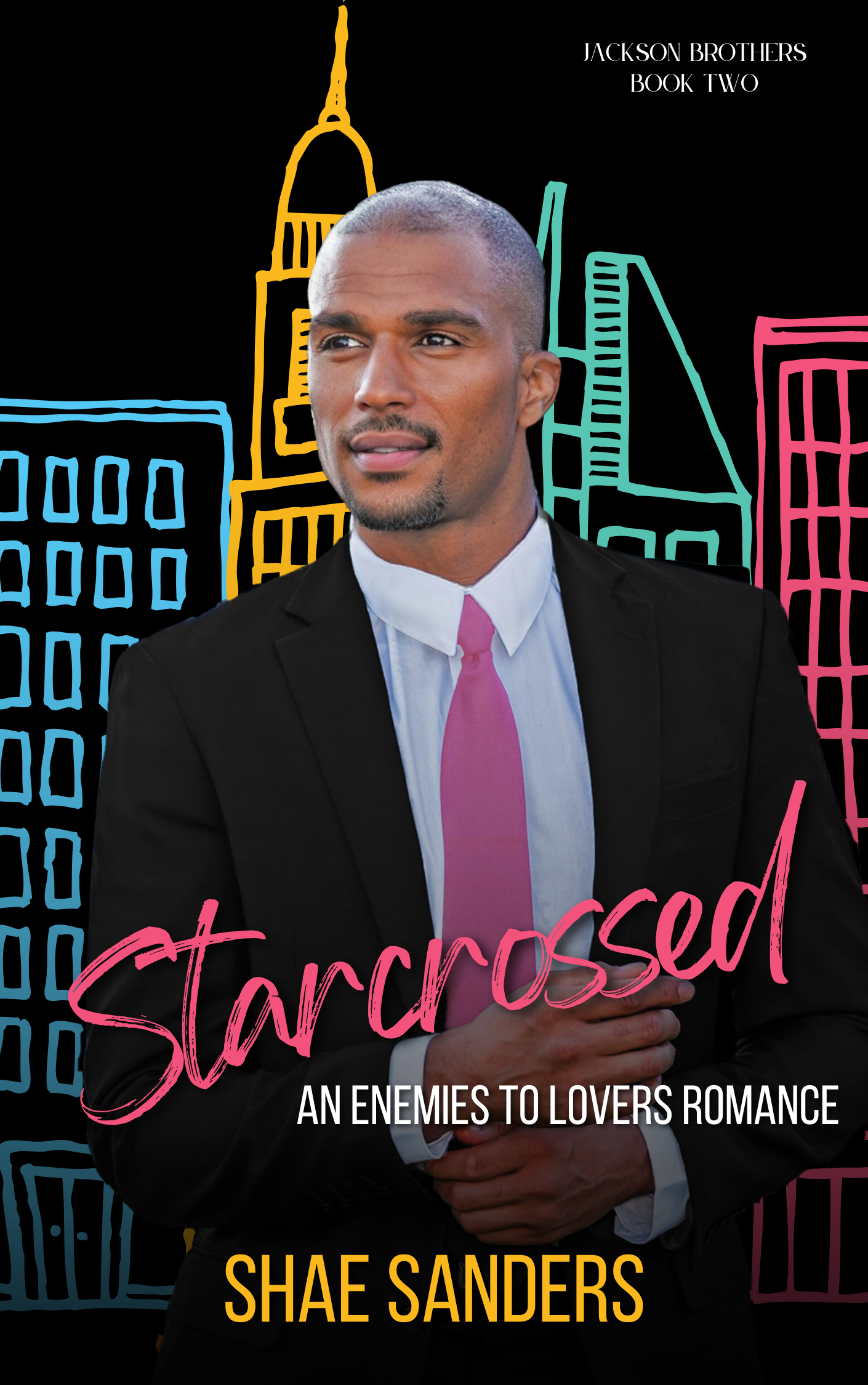 Starcrossed an Enemies to Lovers Romance