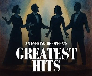 An Evening of Opera's Greatest Hits