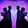 Così fan tutte