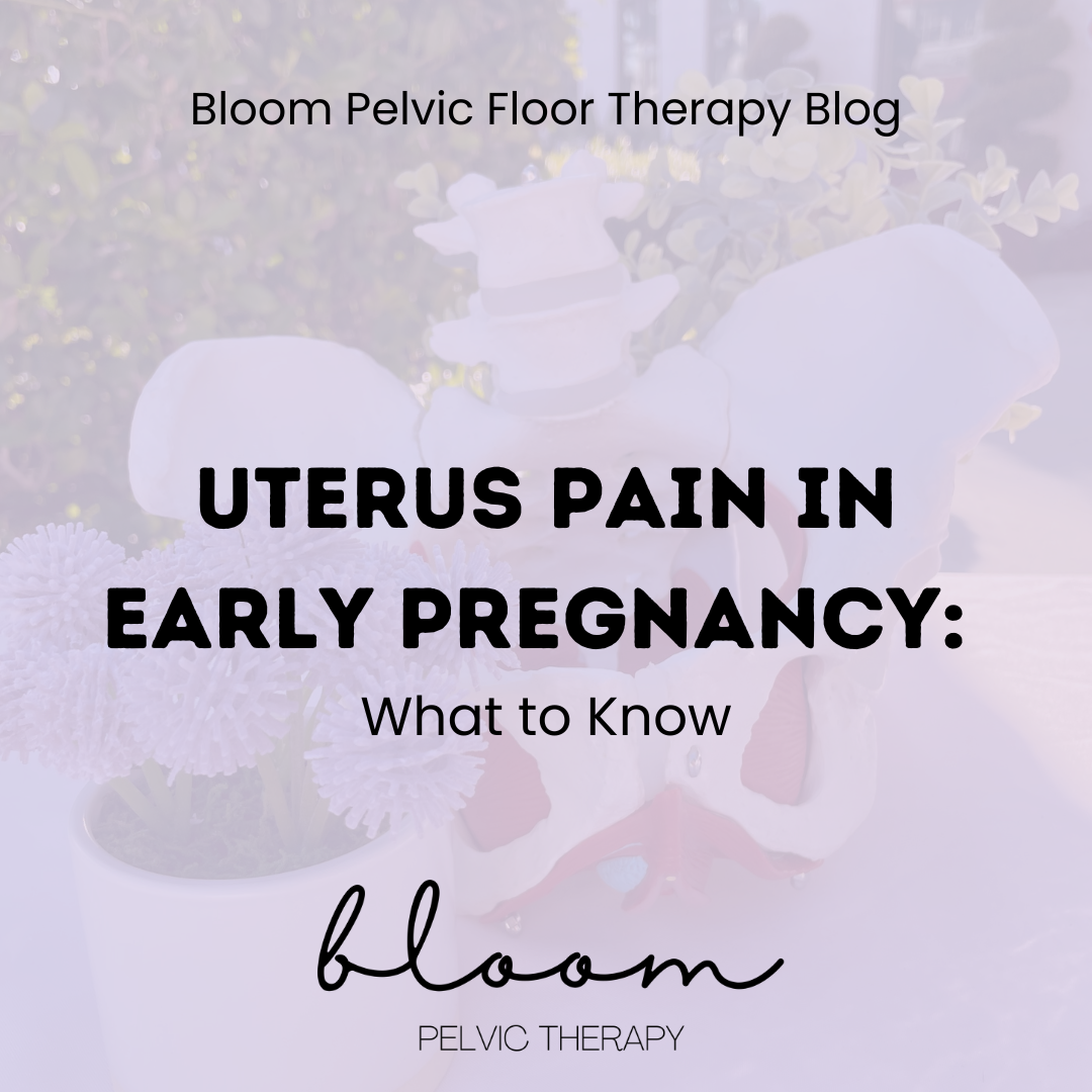 Uterus Pain in Early Pregnancy: What to Know