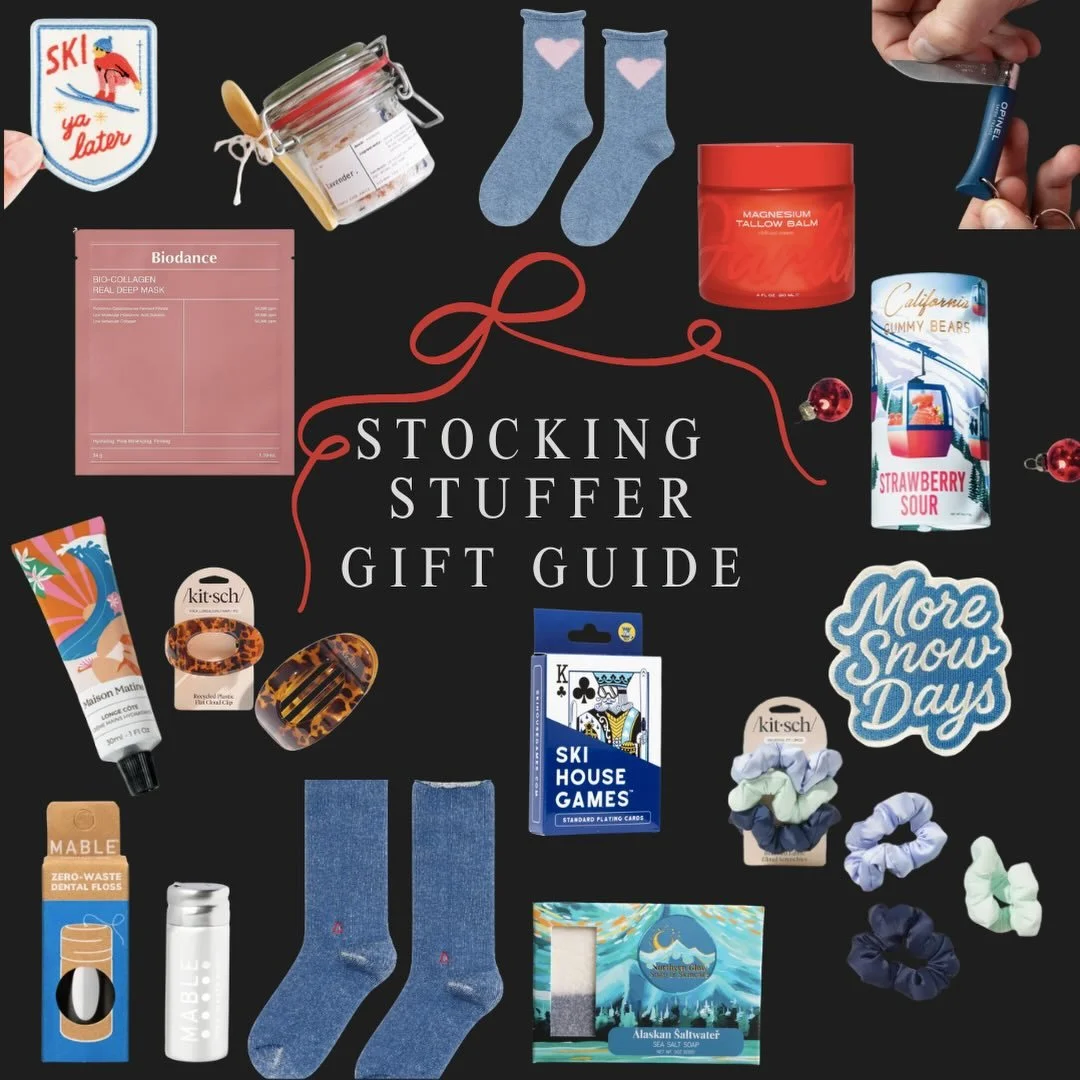 Stocking stuffers for Mom, Dad, teens and tweens. 
1. Ski Ya Later Patch
2. Lavender Bath salts
3. Cashmere Socks
4. Magnesium Tallow Balm
5. Opinel keychain knife
6. Biodance Korean overnight sheet mask
7. Ski bears Strawberry Sour Gummies
8. Maison