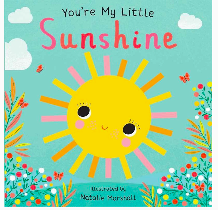 You're My Little Sunshine