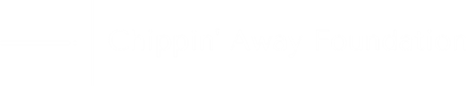 The Chippin' Away Foundation 