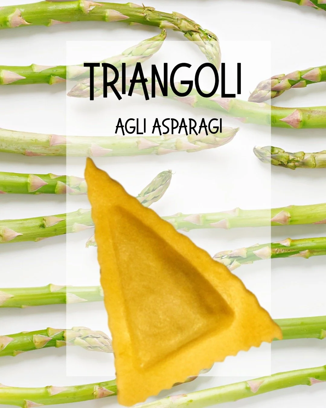 Triangoli Spargeln Pasta Fresca Di Nardo 300gr.