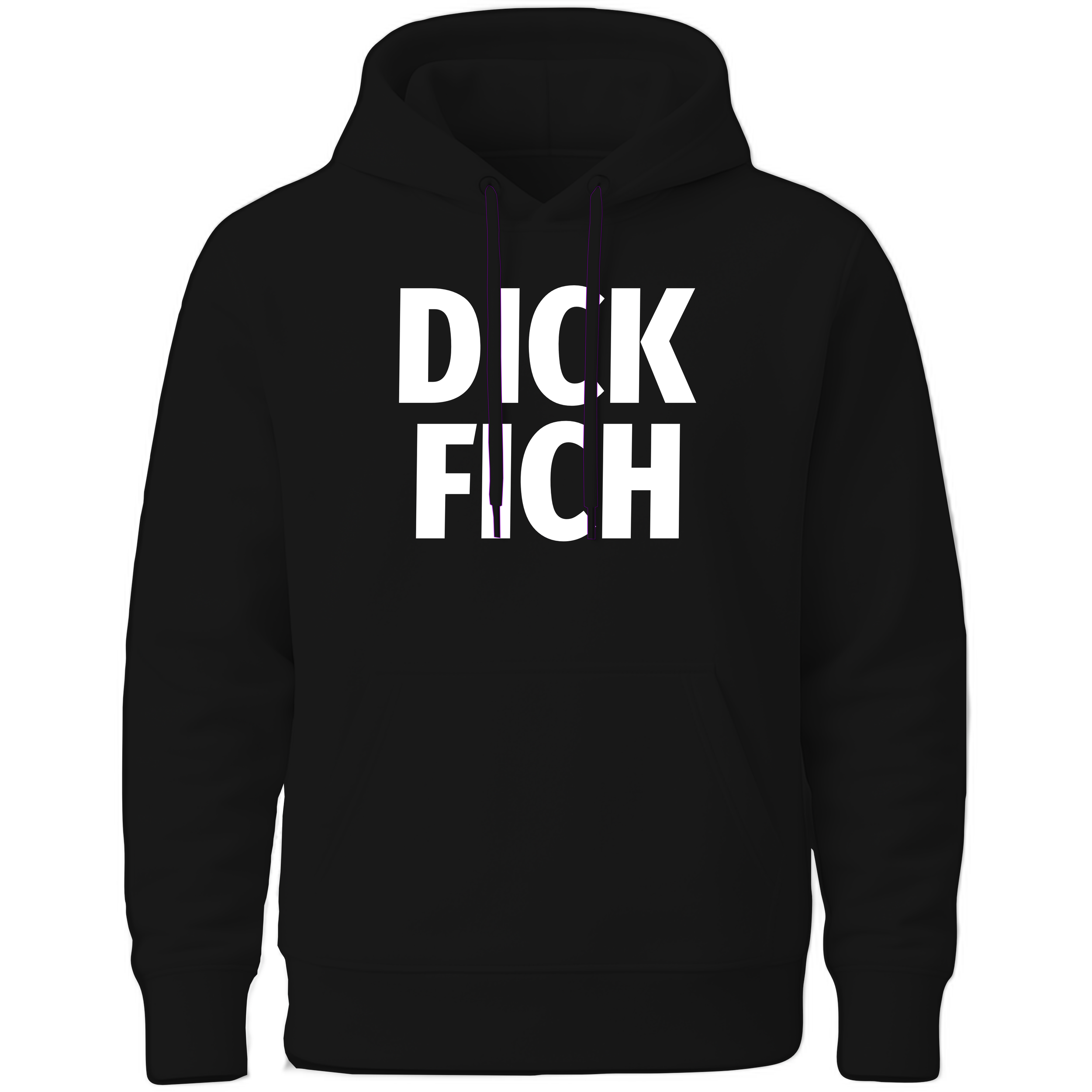 DICK FICH T-Shirt/Hoodie Schwarz