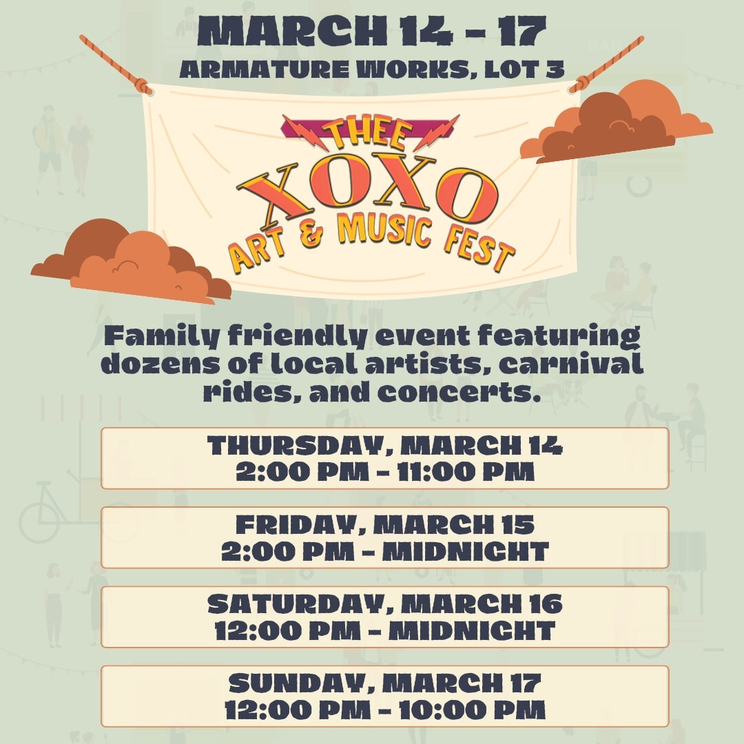 🎨Art meets rhythm🎶at Thee XOXO Art and Music Festival! From March 14th to 17th, experience local culture, art, and music at Armature Works, Lot 3. Whether you're coming for the carnival rides, the art walk, or the live concerts, there's something f