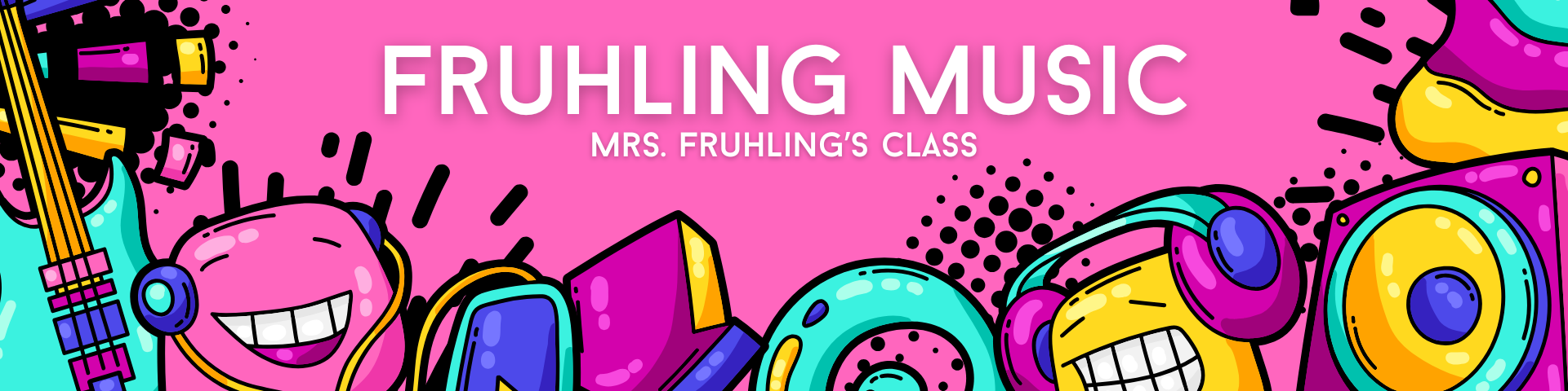 Fruhling Music: Mrs. Fruhling's Class