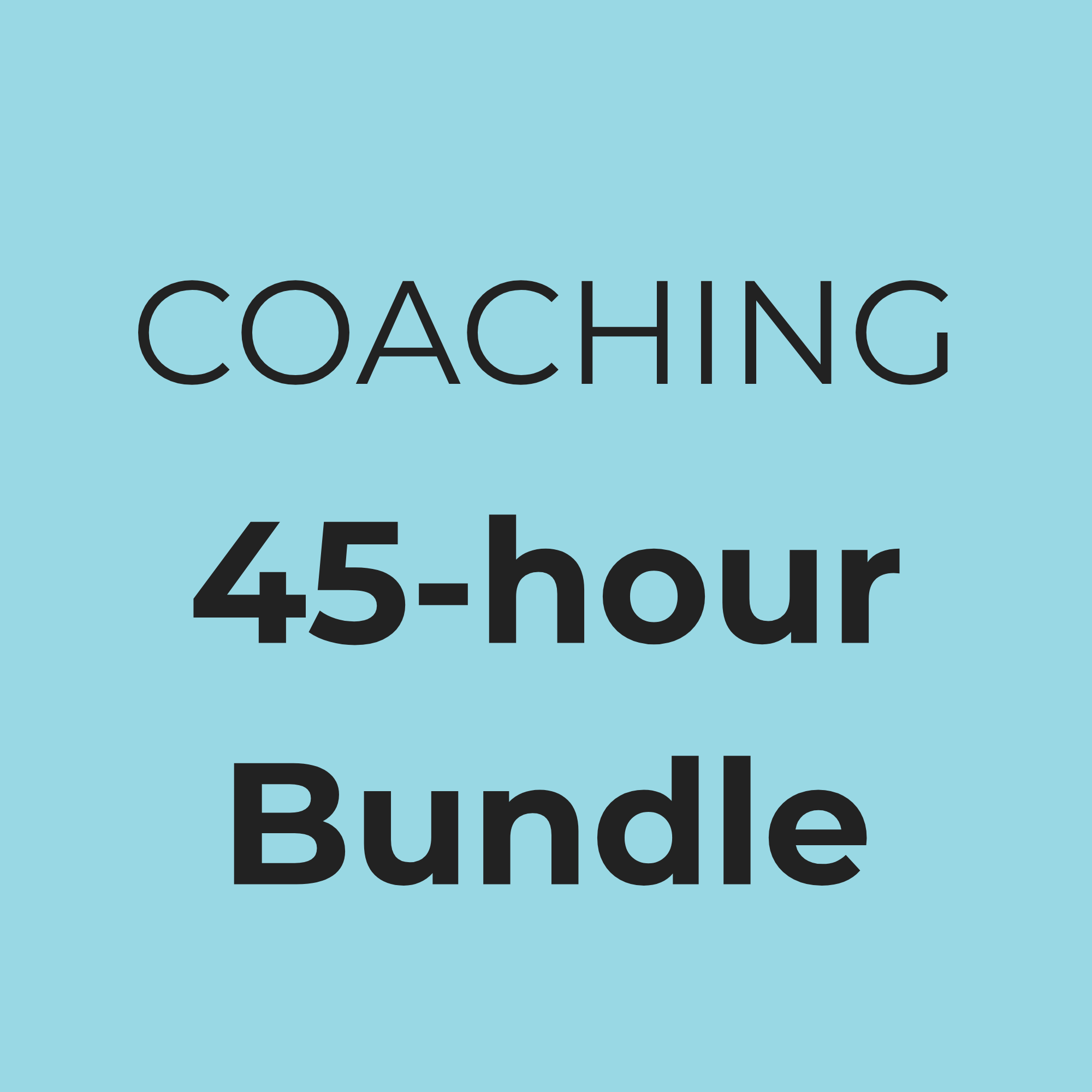 45-hour Coaching Bundle