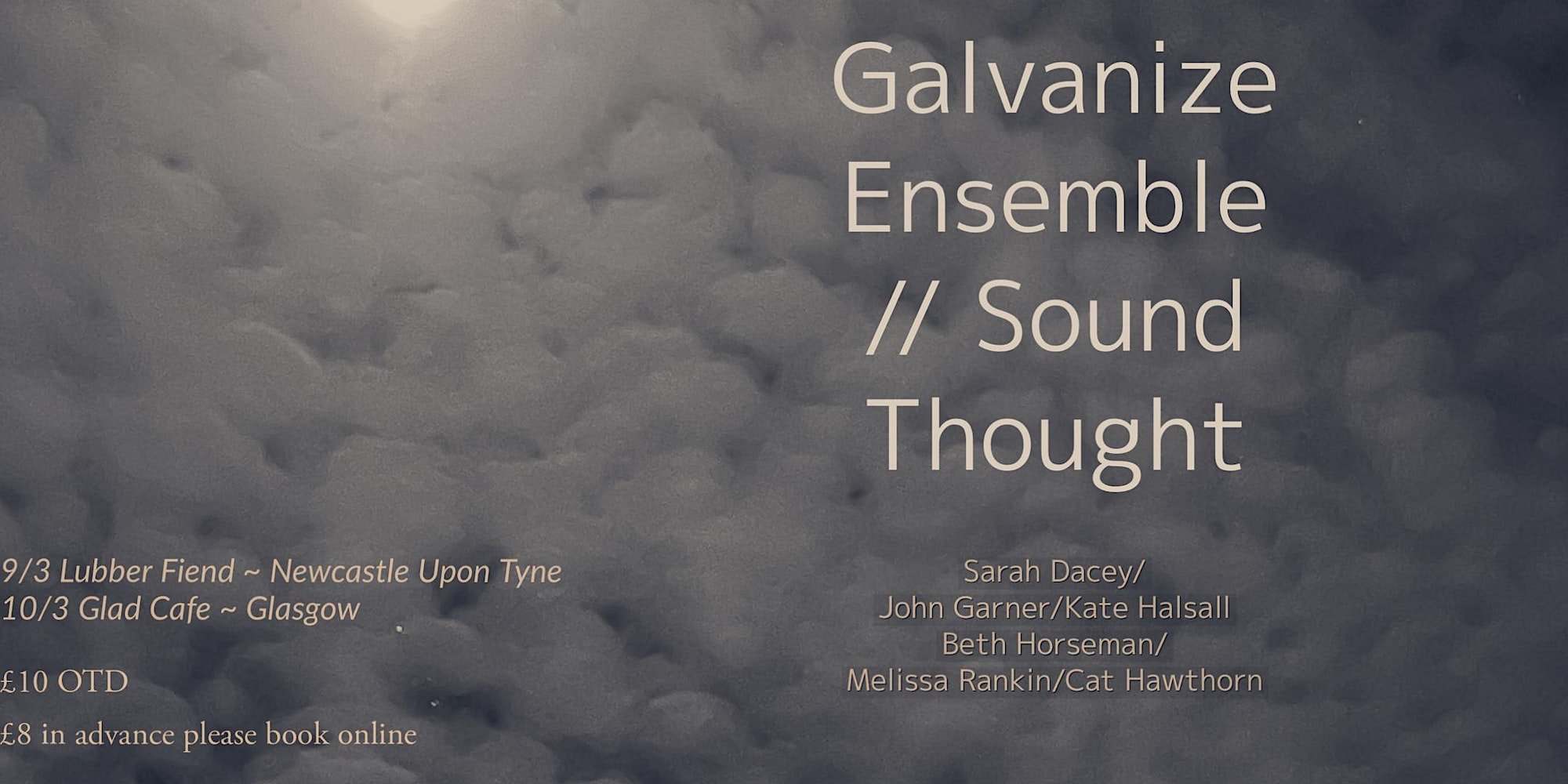Galvanize Ensemble//Sound Thought