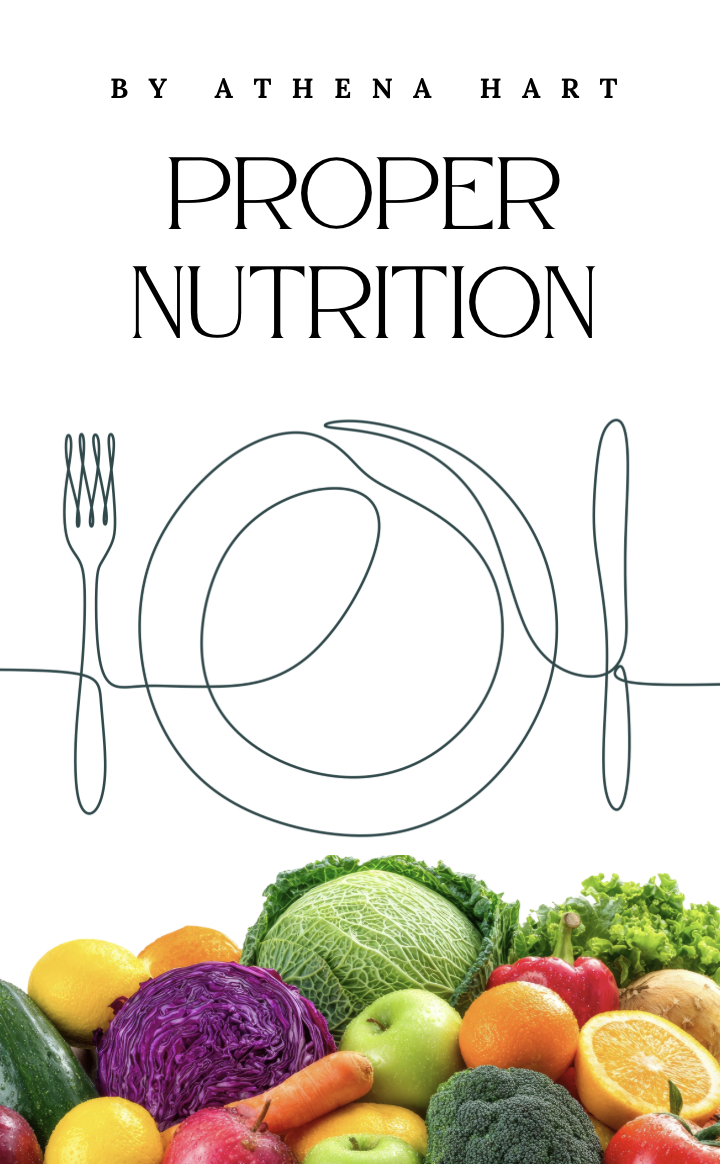 Proper Nutrition