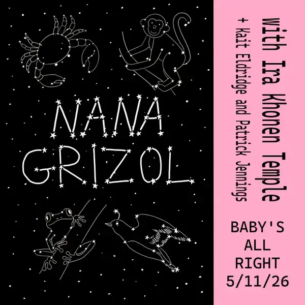with Nana Grizol @ Baby’s All Right Brooklyn