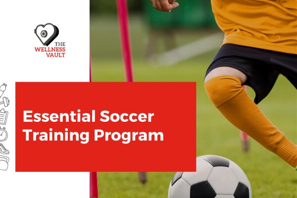 Essential Soccer Training Program