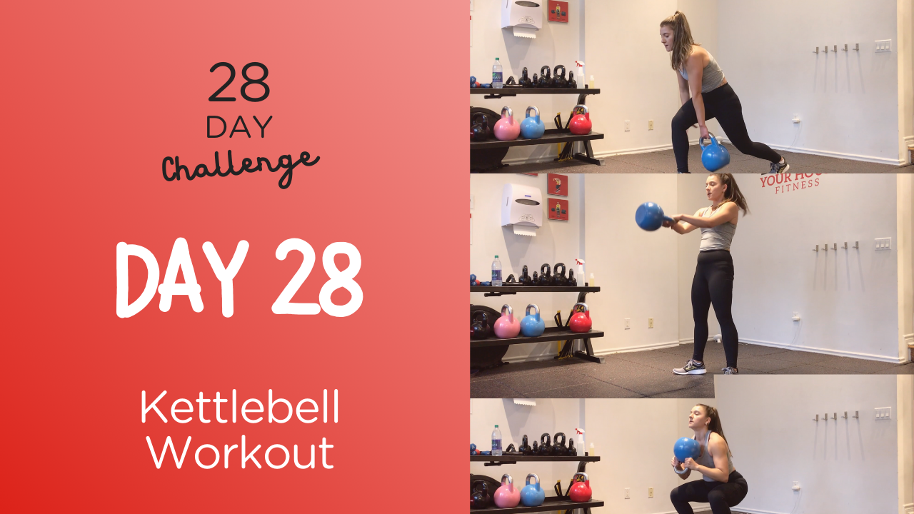 Day 28 (Kettlebell)