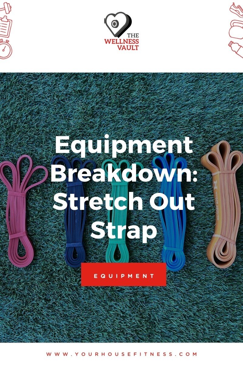 Equipment Breakdown: Stretch Out Strap