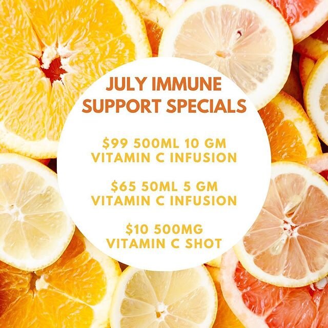 JULY IMMUNE SUPPORT SPECIALS 🍊💥
.
.
⚡️ 10 gram, 500ml vitamin c infusion for $99
⚡️ 5 gram, 50ml vitamin c infusion for $65
⚡️ 500mg vitamin c shot for $10
.
.
Hours: Tues-Fri from 10-6🧡