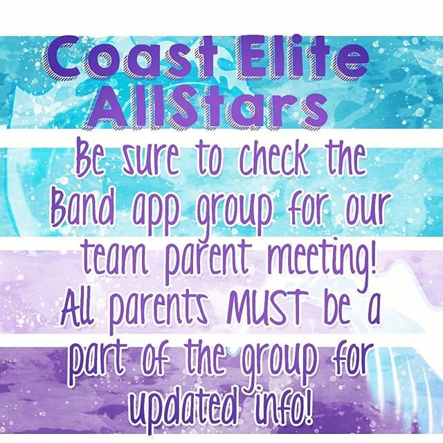 Attention Coast Elite Parent: If your child is planning on being a part of our teams, please make sure you download the Band App and join our 2020-2021 group! We have our first parent meeting posted. 
#gulfcoasttumbling #CoastEliteAllStars #MakingWav