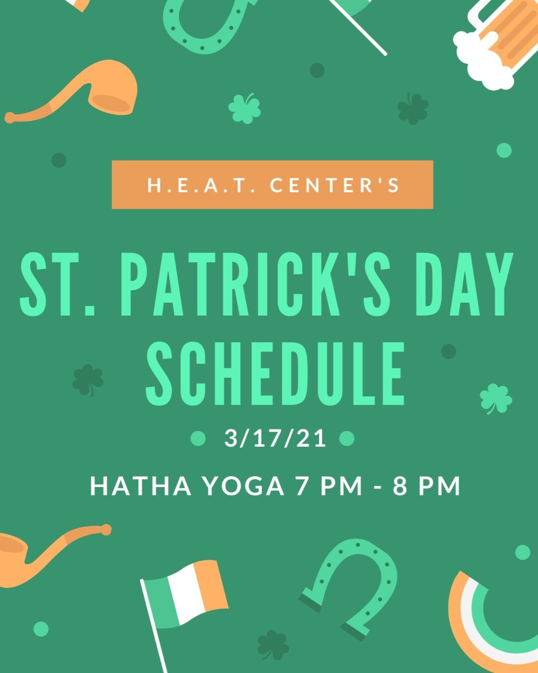 HAPPY ST. PATRICK'S DAY!☘️ Celebrate with us by joining our Hatha Yoga class tonight from 7PM-8PM. Sign up online at www.heateducation.org!
#health #education #teamwork #community #iamgnv #remotehealth #joy #yogaworkout #healthylifestyle