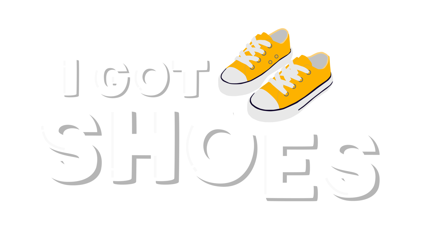 I Got Shoes