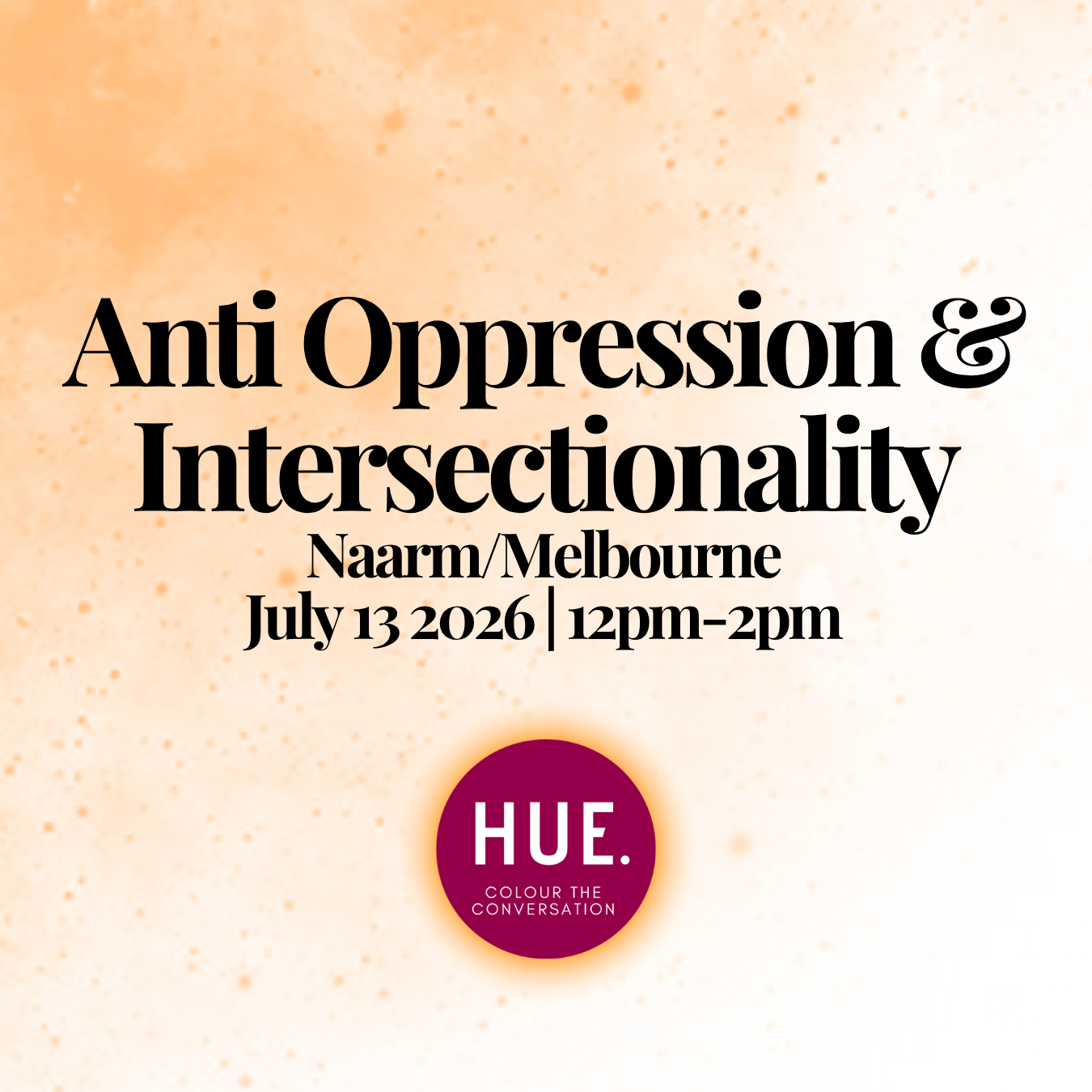 Anti-Oppression &amp; Intersectionality 