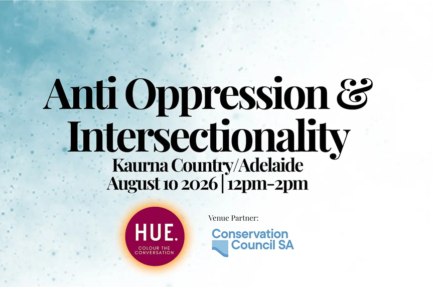 Anti-Oppression &amp; Intersectionality 