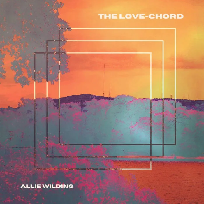 'THE LOVE CHORD' EP - ALLIE WILDING
(MIXING)