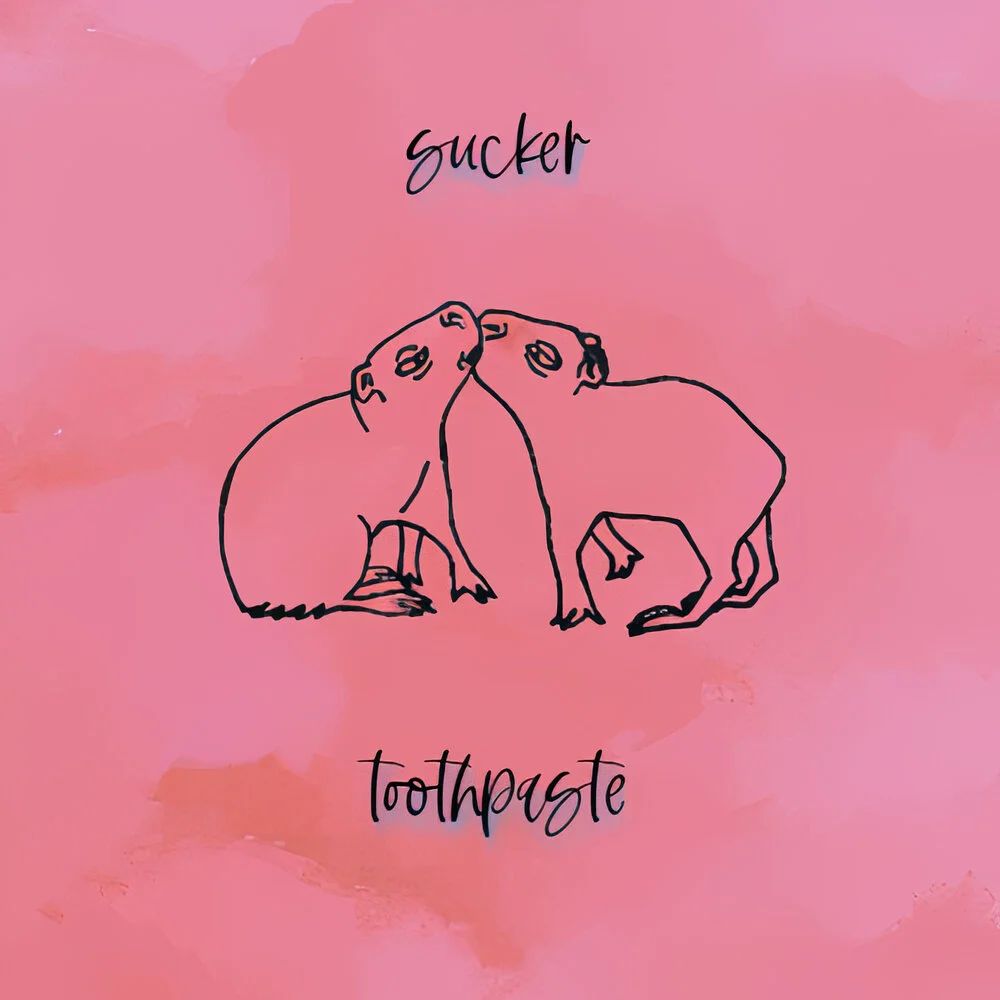 'SUCKER' - TOOTHPASTE (ENGINEERING, PRODUCTION, MIXING, BASS, SYNTHESIZERS)