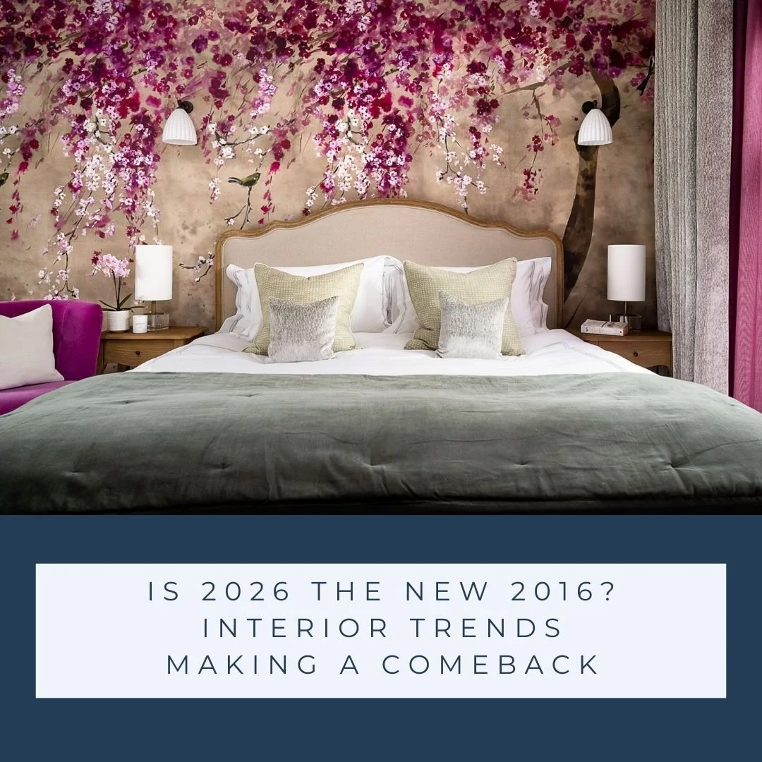 Is 2026 The New 2016? Interior Trends Making A Comeback