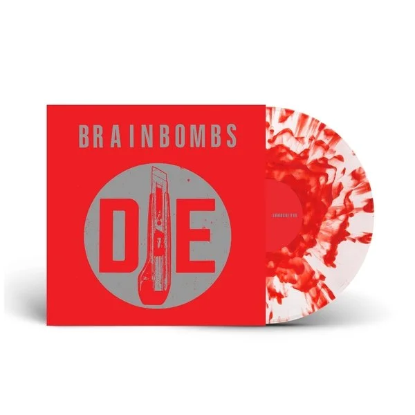 BRAINBOMBS: Die (Splatter Vinyl) [Riot Season, 2026]