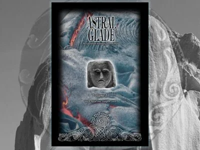 Astral Glade: An Exploration in Esoteric Cassette Music, Vol. 1 (Snail Farm Press)