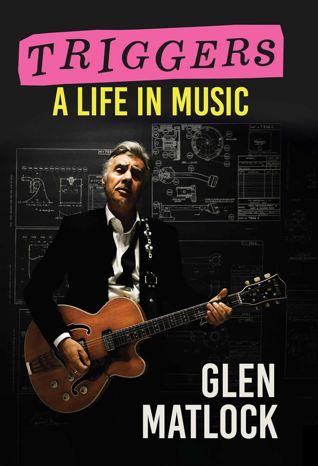 Triggers: A Life In Music by Glen Matlock (2024) Signed Copy!!!