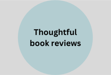 A purple circle with white text that reads "Thoughtful book reviews" on a light gray background.