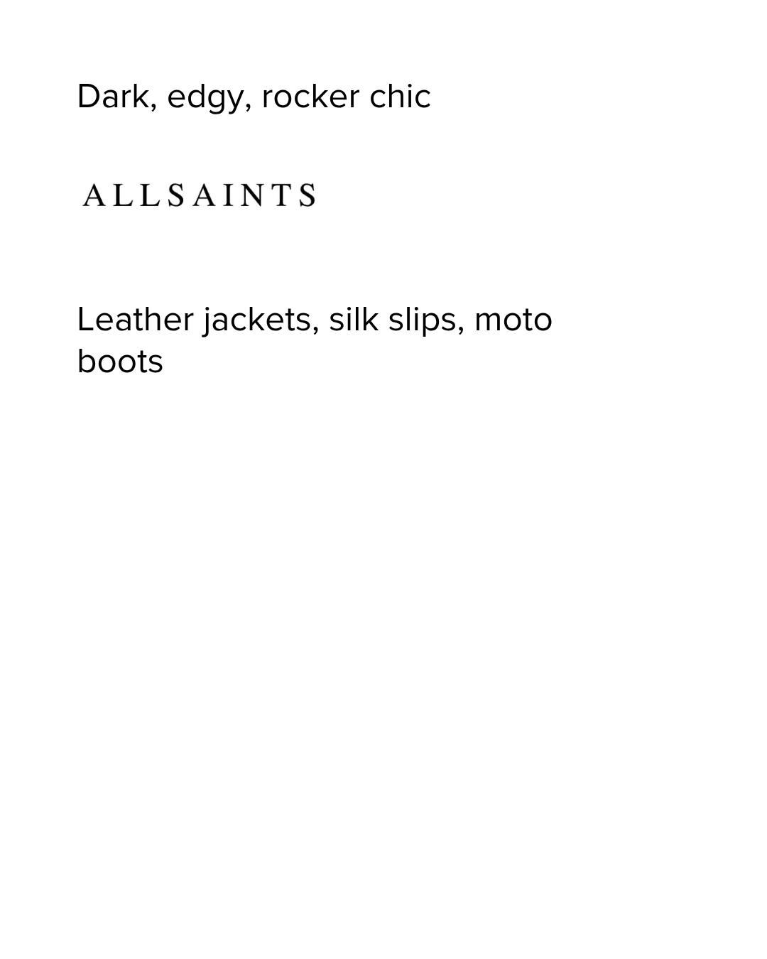 All Saints logo and what we love them for-dark, edgy, rocker chic.