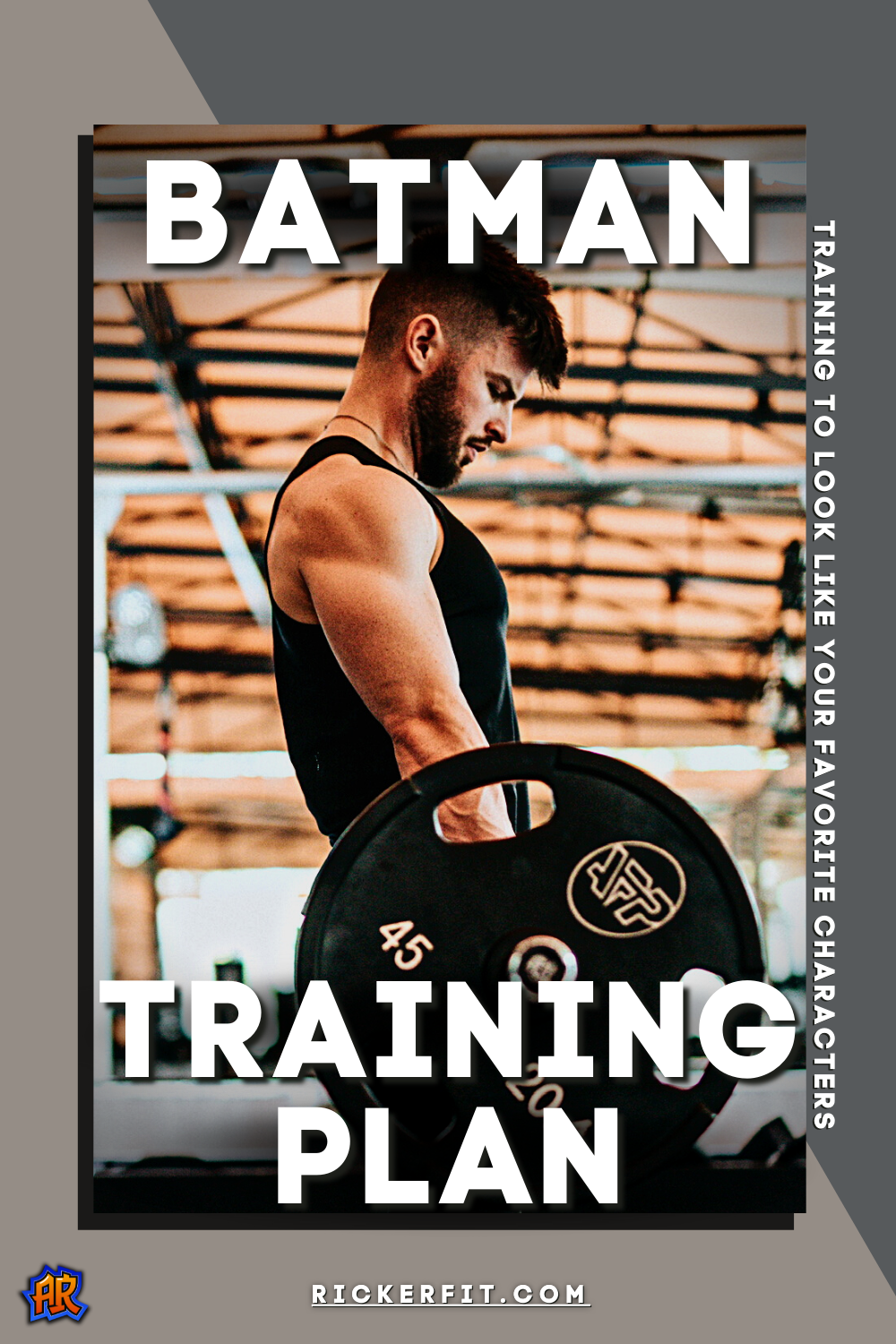 Batman Physique Training Guide
