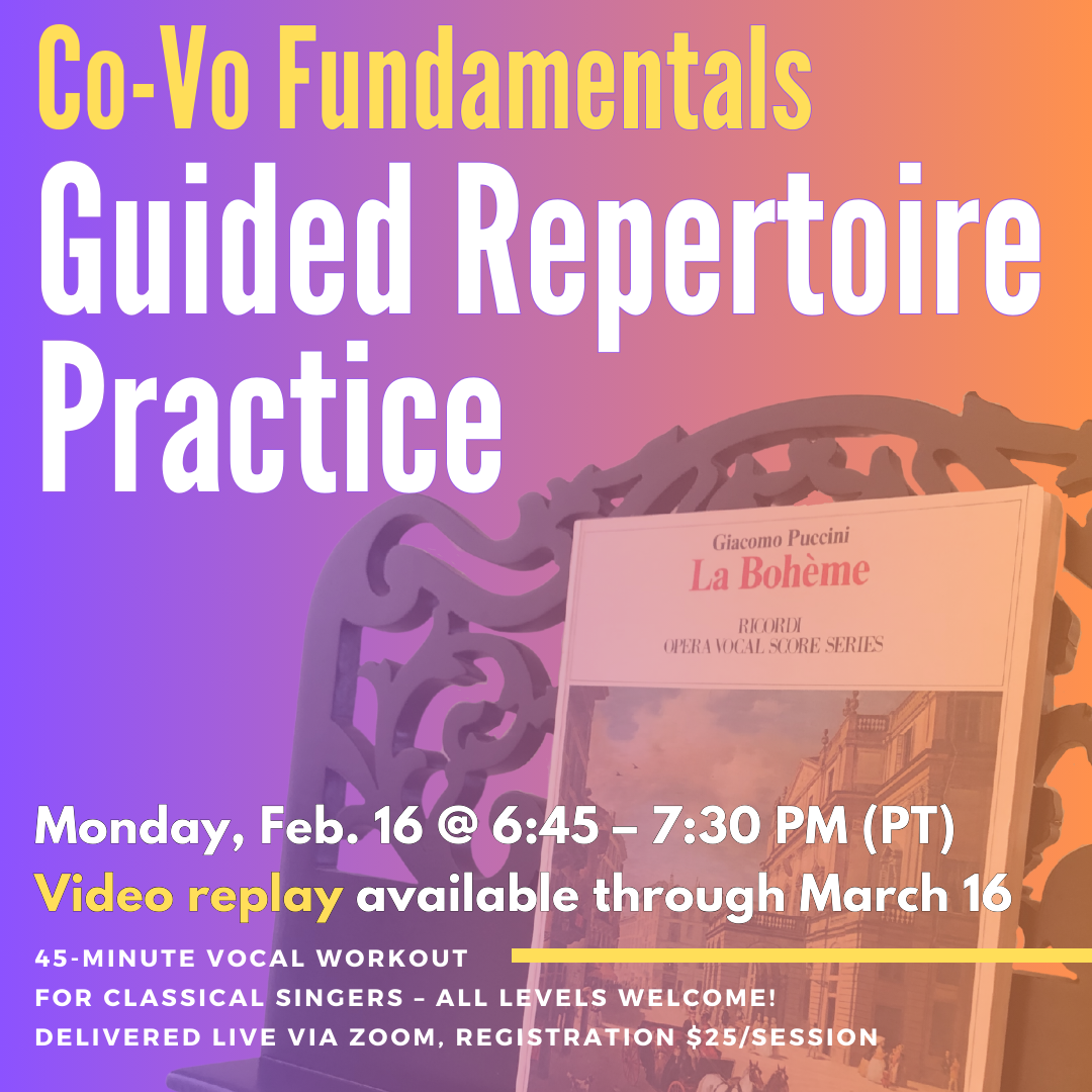 Guided Repertoire Practice: Resonance (through March 16)