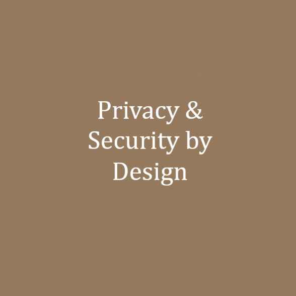 Privacy &amp; Security by Design