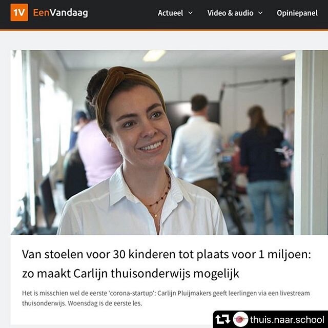 THUIS NAAR SCHOOL We zijn overweldigd door de grote hoeveelheid media aandacht voor ons uitzonderlijke project! ❤️ Vanavond waren we in de uitzending van Een vandaag te zien met een kijkje achter de schermen bij de training van de acteurs en morgen m