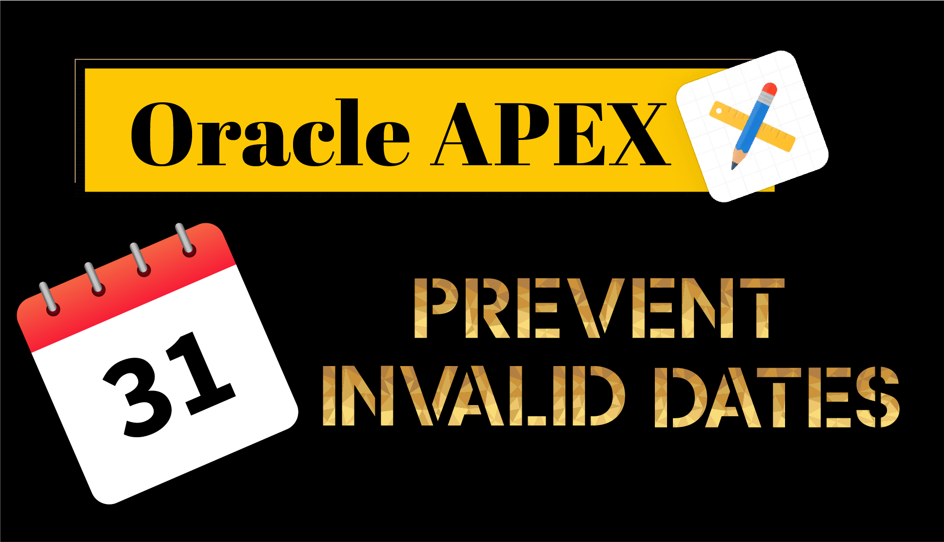 Preventing Invalid Date Selection in Oracle APEX