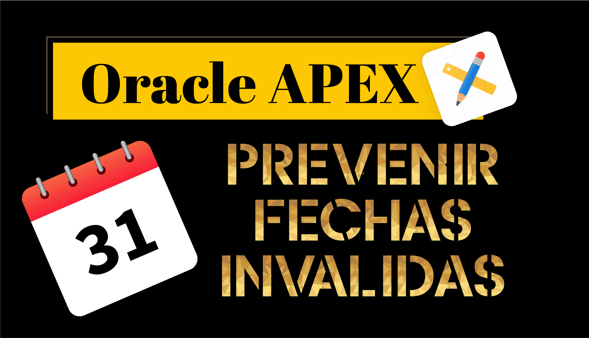 Cómo Prevenir la Selección de Fechas Inválidas en Oracle APEX
