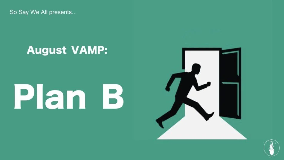 August VAMP: Plan B