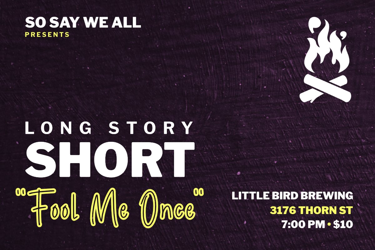 April Long Story Short - "Fool Me Once"