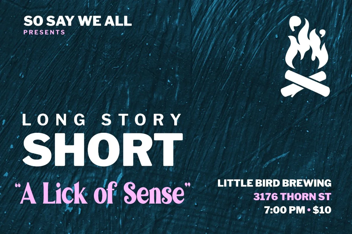 August Long Story Short - "A Lick of Sense"