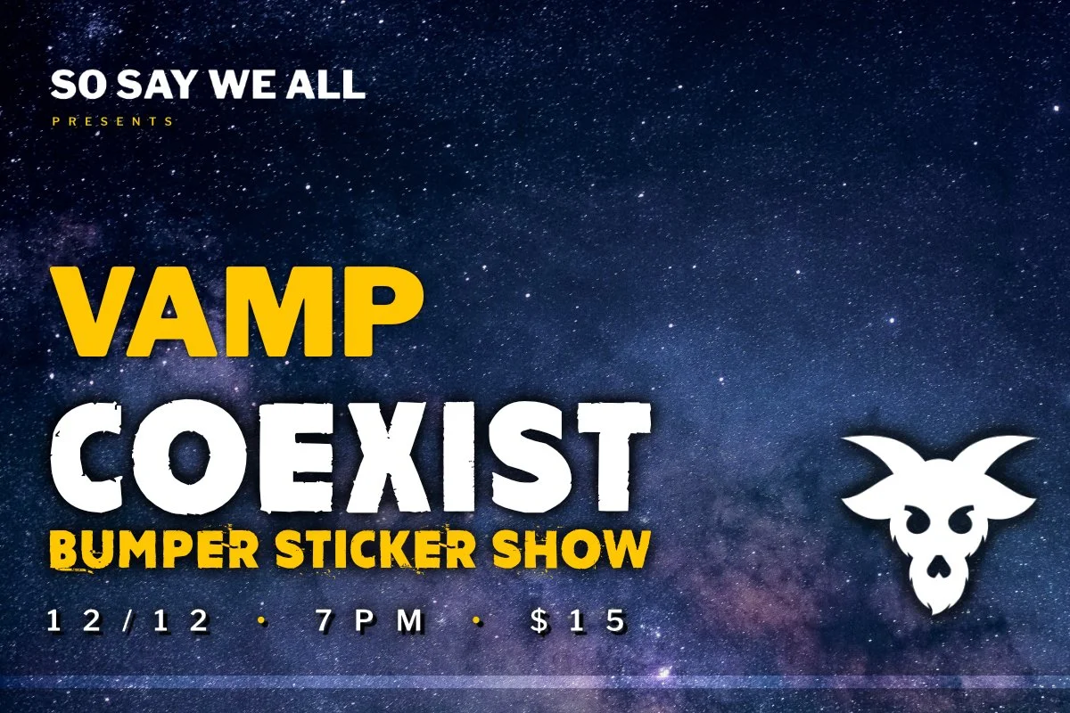 The VAMP COEXIST Bumper Sticker Show