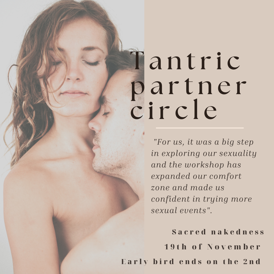Tantric partner circle - Sacred nakedness