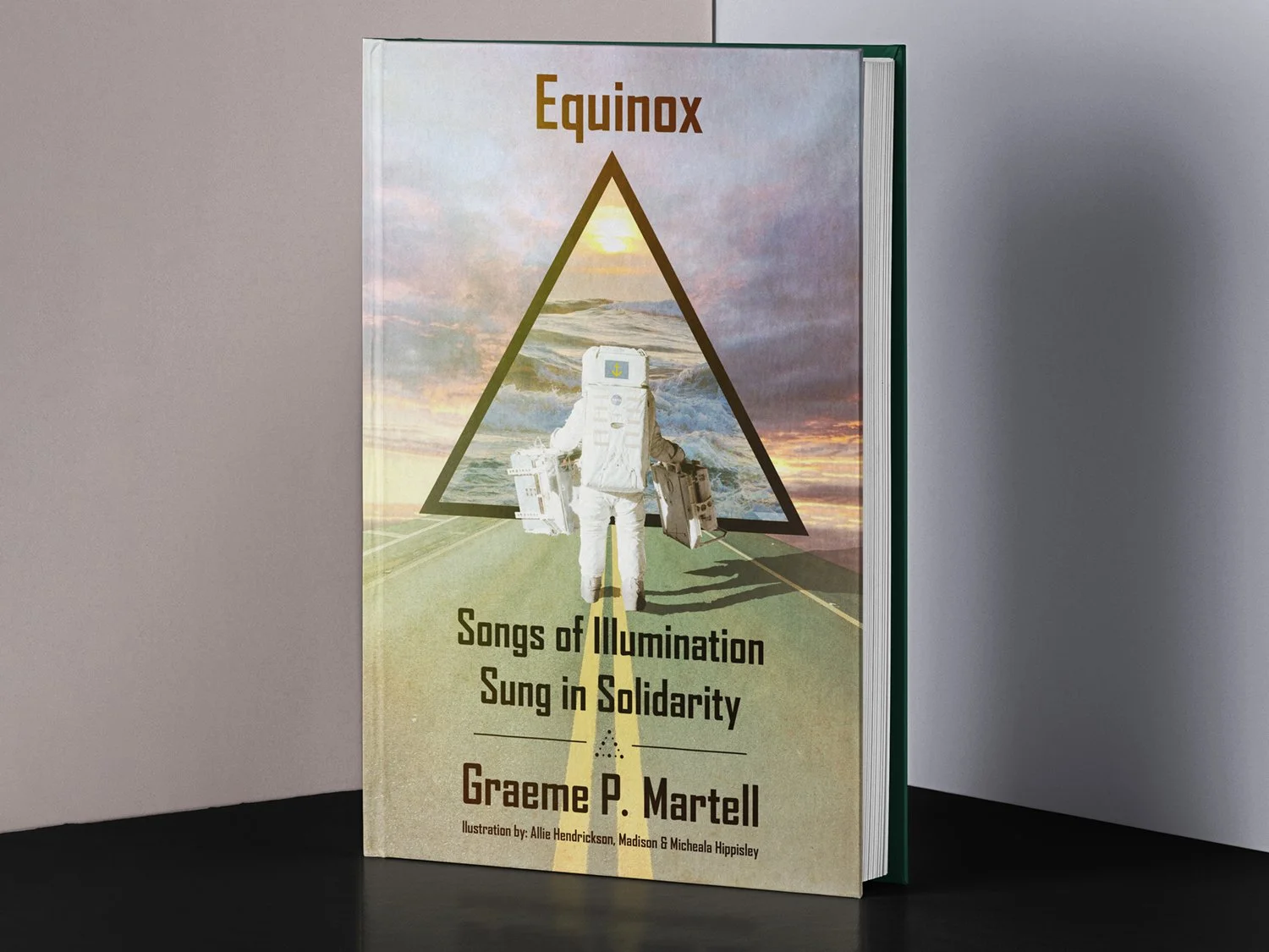 Book Cover: Graeme Martell: Songs of Illumination Sung in Solidarity
Graeme had a very specific vision in mind for the cover of his book, so the concept was all his. I helped him execute his concept through a lot of Photoshop work and back-and-forth 